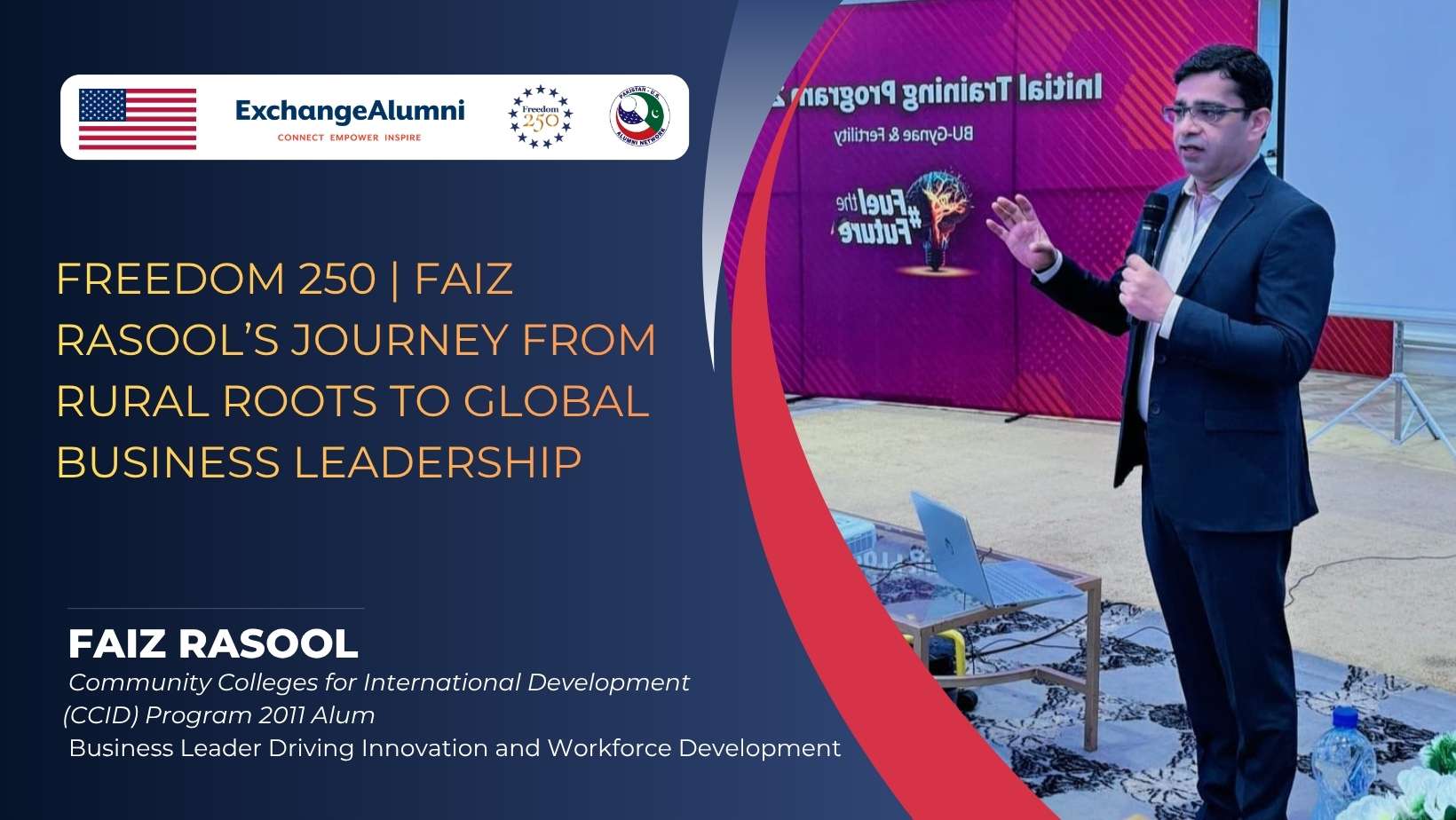 Rasool Pc Rural Freedom 250: Faiz Rasool’s Journey from Rural Roots to Global Business ...