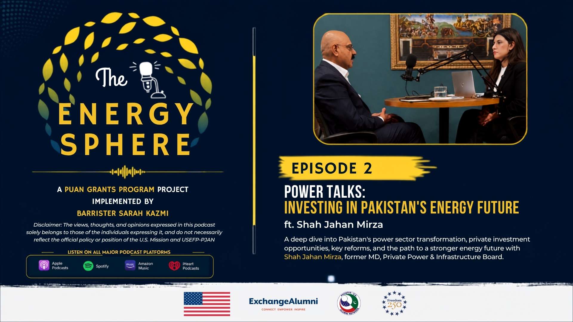 Energy Sphere Episode 2: PUAN Grants Program Explores Investment Opportunities in Pakistan’s Power Sector - Pakistan-U.S. Alumni Network — Pakistan-U.S. Alumni Network